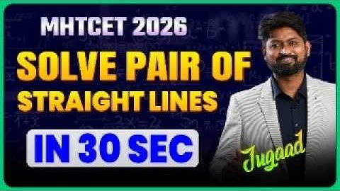 Solve Pair of Straight Lines in 30 Seconds | MHTCET Short Cuts & Tricks | MHTCET 2025 | #mhtcet2026