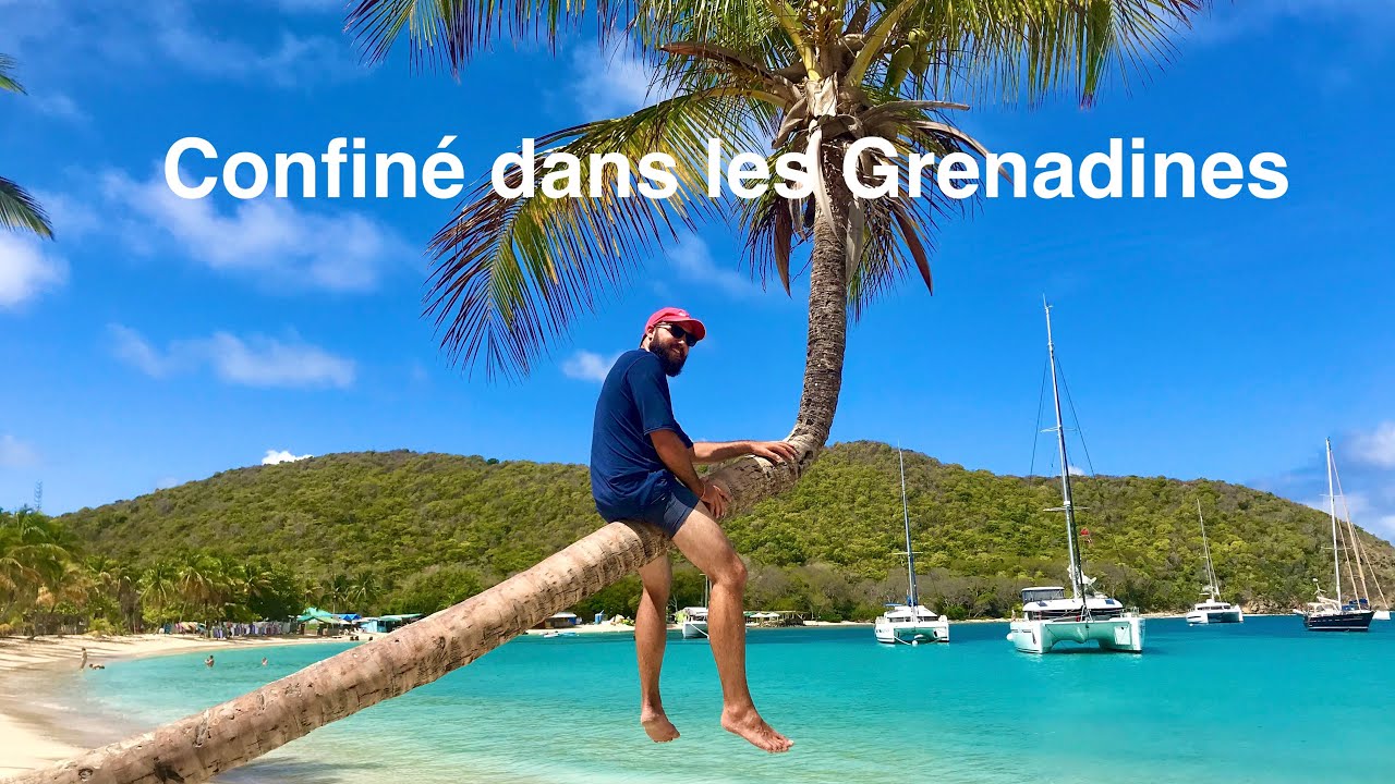 Confiné dans les Grenadines EP5