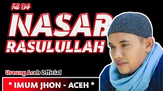 Lirik Lagu Aceh - NASAB RASULULLAH - IMUM JHON - Tanpa Musik