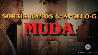 Soraia Ramos ft. Apollo G - Muda (letra)