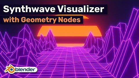Into the Synthwave: Blender 3.5 Geometry Nodes Landscape Tutorial