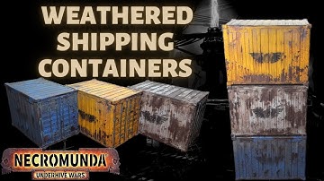 How to paint: Weathered shipping containers for Necromunda, Killteam or 40k