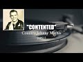 Capture de la vidéo "Contented" (1951) - Country Johnny Mathis