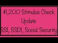 $1,200 Stimulus Check Update for SSI, SSDI, Social Security – Monday, September 28th Update