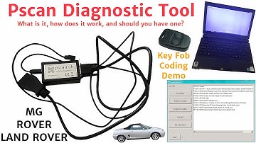 Pscan Diagnostic Tool for MG, Rover & Land Rover Group: Introduction, Review & Coding Demonstration