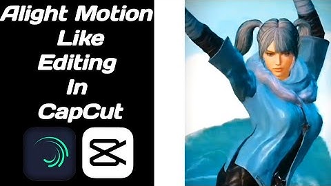 @sheetablack Like Alight Motion Editing Tutorial In CapCut | NOT HASEEB OP