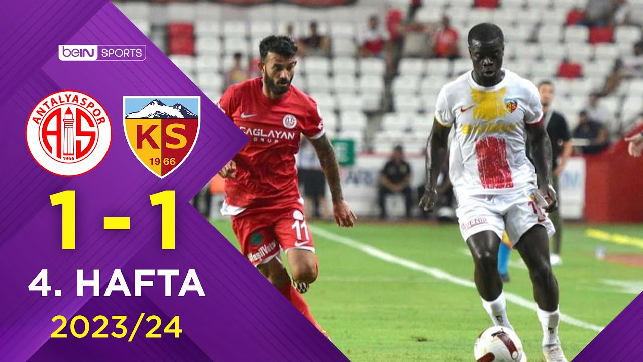2023-2024 Süper Lig ANTALYASPOR - KAYSERİSPOR 1-1 Maç Özeti