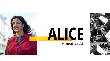 Humans and AI: Meet Alice | Episode 2