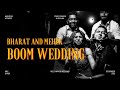 Bharat and mehek  directors cut  wedding film