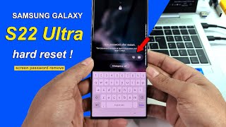 Samsung Galaxy S22 Ultra Factory Data Reset | Screen Lock Remove