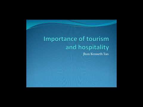 Importance of Tourism and Hospitality