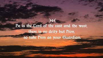 73 Surah Al-Muzzammil سورة المزمل‎ (The Enshrouded One) by Mishary Rashid Alafasy - Wahiduddin Khan