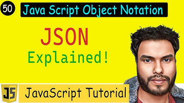 #50 JSON - JavaScript Object Notation | Understanding JSON  Syntax | Convert jsonText to JSON Object