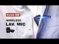 Smallest Wireless Audio System for Mobile &amp; Camera | Xvive U6