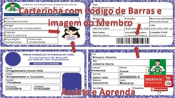 Como Fazer Carterinha para igrejas com código de Barras e Imagem do Membro