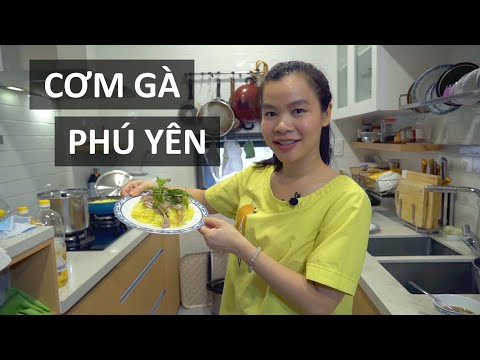 cơm gà hải nam đường âu cơ 2022 Cách nấu cơm gà Phú Yên NGON ĐẬM ĐÀ | Phu Yen chicken rice - a Vietnamese style | Phượng NTK