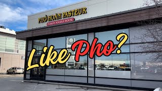 Pho Hoan Pasteur: Famous Pho in Calgary
