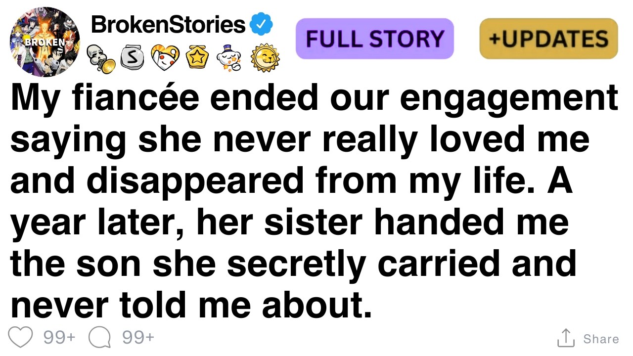 My fiancée ended our engagement saying she never really loved me [FULL STORY]