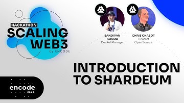 Scaling Web3 Hackathon by Encode: Introduction to Shardeum