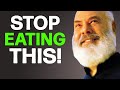 The top foods you need to avoid eating  dr andrew weil