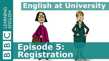 English at University: 5 - Learn phrases to ask for help with filling in forms