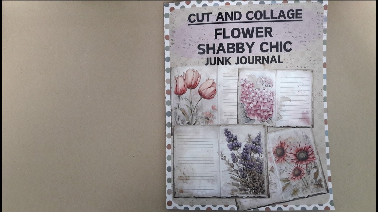 Flower shabby chic cut and collage flip through
