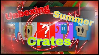Unboxing Summer Crates!