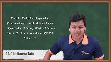 Real Estate Agents, Promoter and Allottees - Registration, Functions and Duties under RERA - Part 1