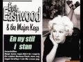 Eva Eastwood & The Major Keys  -  En Ny Stil I Stan