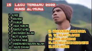 FULL ALBUM 2022  ILMEE    HUSNI AL MUNA, LAGU ACEH TERBARU