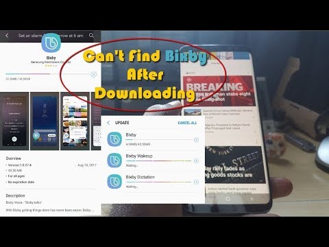 Bixby Voice downloaded but not there-Galaxy S8 and S8 Plus