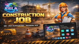 Advanced Construction Job for FiveM | QB & ESX | Custom Work (S6LA)