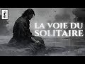 La voie de la solitude  21 principes pour la vie par miyamoto musashi dokkodo