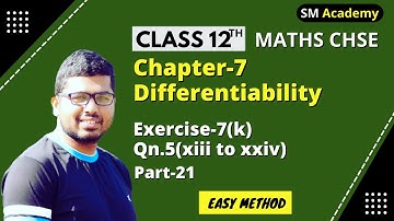 Differentiation || Exercise-7(k)Qn5.(xiii  to xxiv )Solution || Class 12 Chse Math