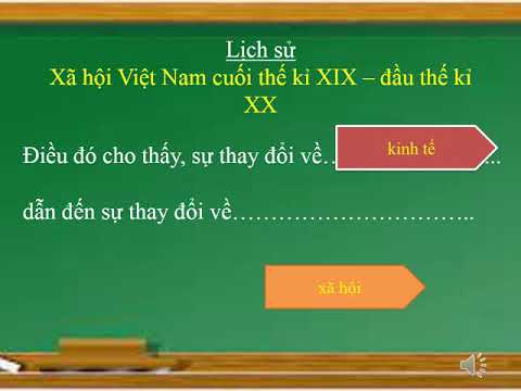 Tuần 4,5 - LỊCH SỬ 5 - XHVN cuối TK19 đầu TK20+Phan Bội Châu và phong trào Đông du