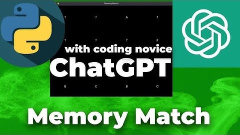 Memory Match Game Coded In Python with ChatGPT
