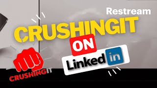 DAY 4: LIVE Restream with Q &amp; A: &quot;Crushingit on Linkedin Business Challenge&quot;