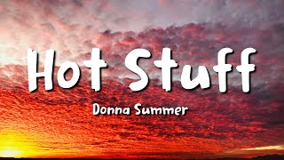 donna summer - Hot Stuff (lyrics) Resimi