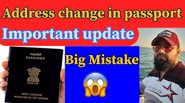 Passport me address correction kaise kare | passport me address kaise change kare