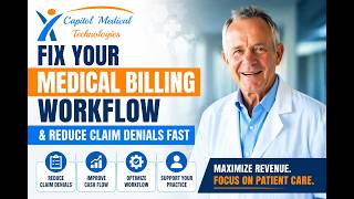 Fix Your Medical Billing Workflow & Reduce Claim Denials Fast