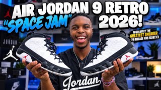AIR JORDAN 9 RETRO "SPACE JAM" 2026!🌌 ABSOLUTELY THE GREATEST SNEAKER TO RELEASE FOR 2026!🔥
