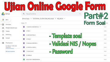 PART#2 MEMBUAT DAN ACAK SOAL UJIAN ONLINE DENGAN GOOGLE FORM