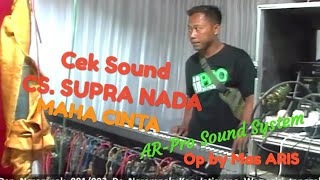 Download Lagu CEK SOUND CS SUPRA NADA - MAHA CINTA MP3
