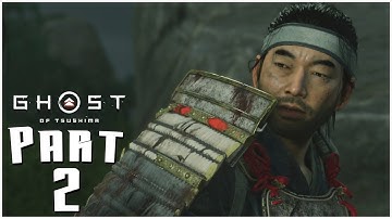 GHOST OF TSUSHIMA Hard / Lethal Gameplay Walkthrough Part 2