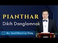 Piantharnak dikih danglamnak  rev david hlawn ceu thang