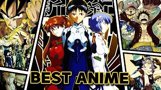The Best Anime of All Time