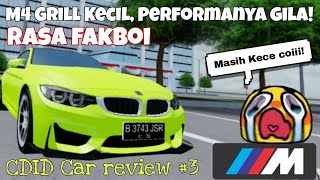 350KMH? Grill Kecil? | M4 Driver Package. - CDID Car Review #3
