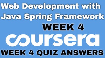 Web Development with Java Spring Framework week 4 coursera quiz answers | Web Development Coursera