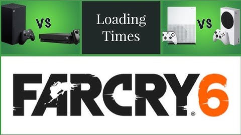 Far Cry 6 - Xbox One VS Xbox Series X/S Loading Times Comparison