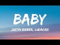Justin Bieber - Baby (Lyrics) ft. Ludacris  | 1 Hour Version